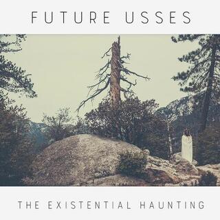 FUTURE USSES - Existential Haunting (Solid White Coloured Vinyl)