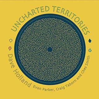 DAVE FEATURING EVAN PARKER - Uncharted Territories