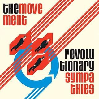 MOVEMENT - Revolutionary Sympathies (Bonus Edition)