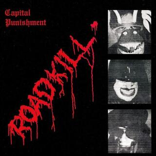 CAPITAL PUNISHMENT - Roadkill (Red Vinyl)