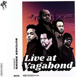 BUTCHER BROWN - Live At Vagabond (180g Lp)