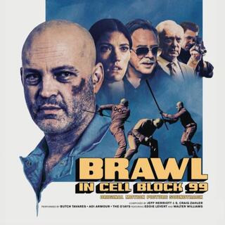 SOUNDTRACK - Brawl In Cellblock 99: Original Motion Picture Soundtrack (Vinyl)