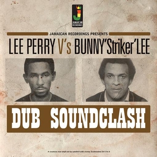 LEE &amp; BUNNY "STRIK PERRY - Dub Soundclash