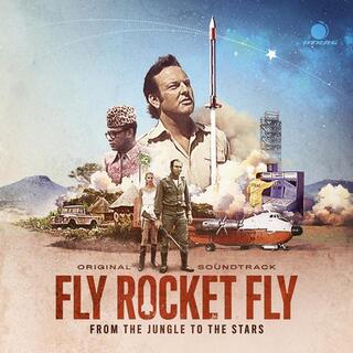 FLY ROCKET FLY: JUNGLE TO THE STARS / O.S.T. - Fly Rocket Fly: Jungle To The Stars / O.S.T.