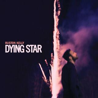 RUSTON KELLY - Dying Star (2lp)
