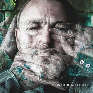 JOHN PAUL - No Filter