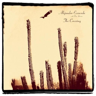 ALEJANDRO ESCOVEDO - Crossing -download-