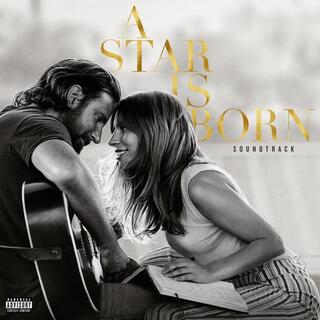 SOUNDTRACK - A Star Is Born: Soundtrack (Vinyl)