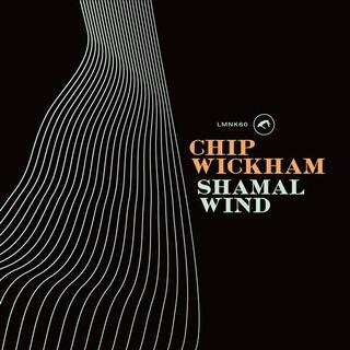 CHIP WICKHAM - Shamal Wind