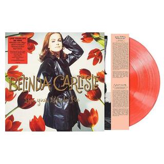 BELINDA CARLISLE - Live Your Life Be Free (Limited Red Coloured Vinyl)