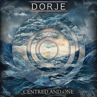 DORJE - Centred &amp; One