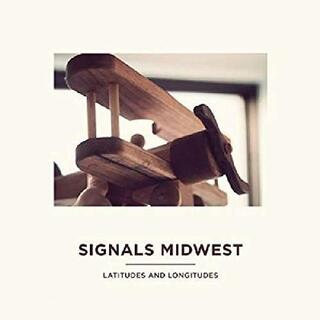 SIGNALS MIDWEST - Latitudes &amp; Longitudes