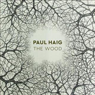PAUL HAIG - Wood