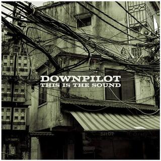 DOWNPILOT - This Is The Sound -lp+cd-