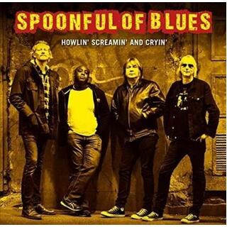 SPOONFUL OF BLUES - Howlin Screamin &amp; Cryin