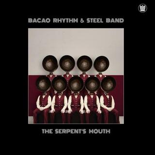 BACAO RHYTHM &amp; STEEL BAND - Serpent&#39;s Mouth