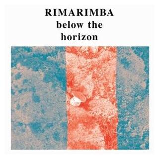 RIMARIMBA - Below The Horizon