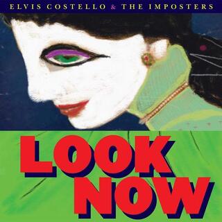 ELVIS COSTELLO &amp; THE IMPOSTERS - Look Now (Lp)