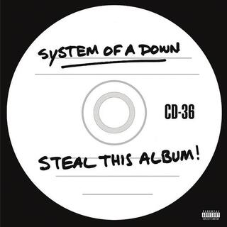 SYSTEM OF A DOWN - Steal This Album!