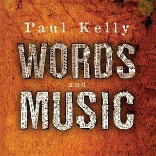 PAUL KELLY - Words And Music (2lp) (Reissue)