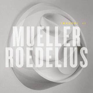 MUELLER & ROEDELIUS - Imagori Ii