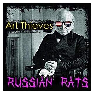 ART THIEVES - Russian Rats