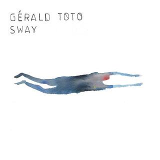 GERALD TOTO - Sway -gatefold-