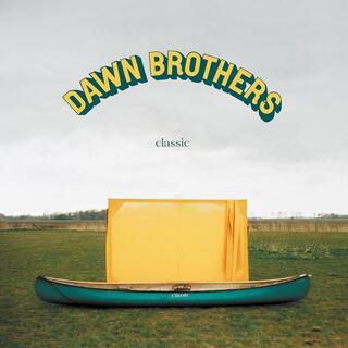 DAWN BROTHERS - Classic -coloured/indie-