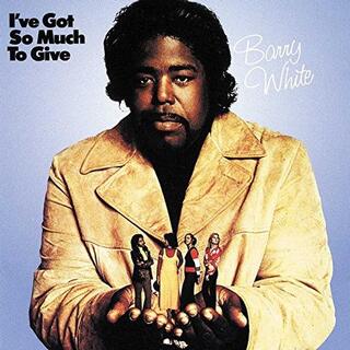 BARRY WHITE - I&#39;ve Got So Much To Give (Lp)
