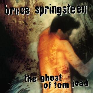 BRUCE SPRINGSTEEN - The Ghost Of Tom Joad