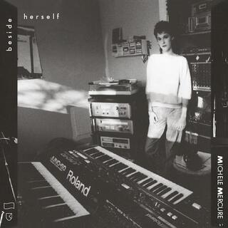MICHELE MERCURE - Beside Herself