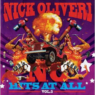 NICK OLIVERI - N.O. Hits At All Vol.5
