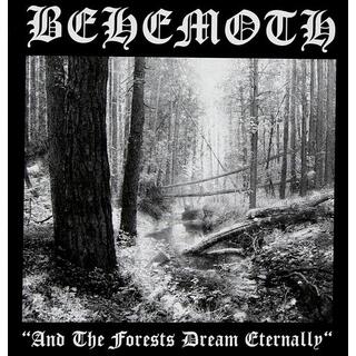 BEHEMOTH - And The Forests Dream Eternally
