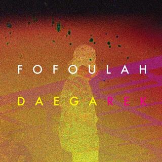 FOFOULAH - Daega Rek