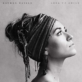 LAUREN DAIGLE - Look Up Child