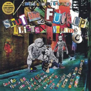 VARIOUS ARTISTS - Shut The Fuck Up &amp; Listen 8