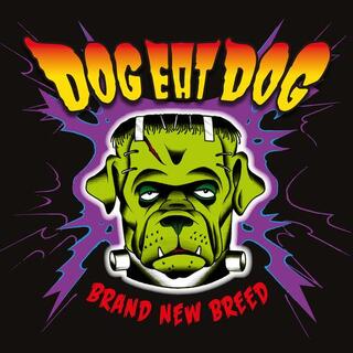 DOG EAT DOG - Brand New Breed (Lp)