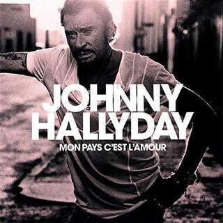 JOHNNY HALLYDAY - Mon Pays C&#39;est.. -hq-