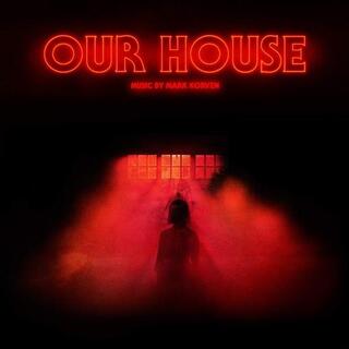 SOUNDTRACK - Our House: Original Motion Picture Soundtrack (Vinyl)