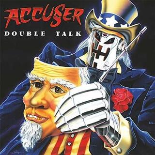 ACCUSER - Double Talk
