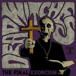 DEAD WITCHES - The Final Exorcism (Ltd Lp)