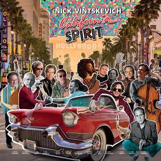 NICK VINTSKEVICH - California Spirit (With Bill Champlin)