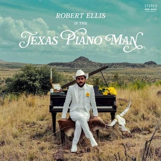 ROBERT ELLIS - Texas Piano Man