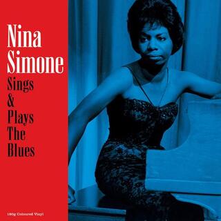 NINA SIMONE - Sings &amp; Plays The Blues (Blue Vinyl)