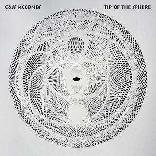 CASS MCCOMBS - Tip Of The Sphere (Double Vinyl)