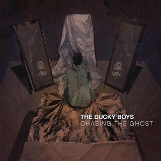 THE DUCKY BOYS - Chasing The Ghost