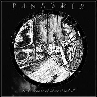 PANDEMIX - Scale Models Of Atrocities (Lp+cd)