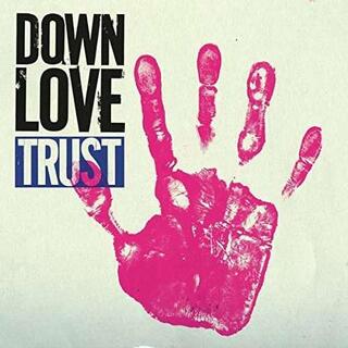 DOWN LOVE - Trust (Lp+cd)