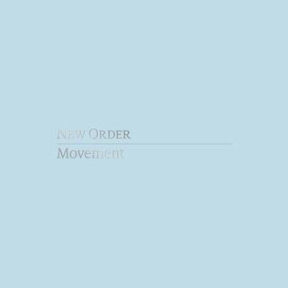 NEW ORDER - Movement: Definitive Edition