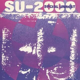 SOCIAL UNREST - Su-2000 (Coloured)
